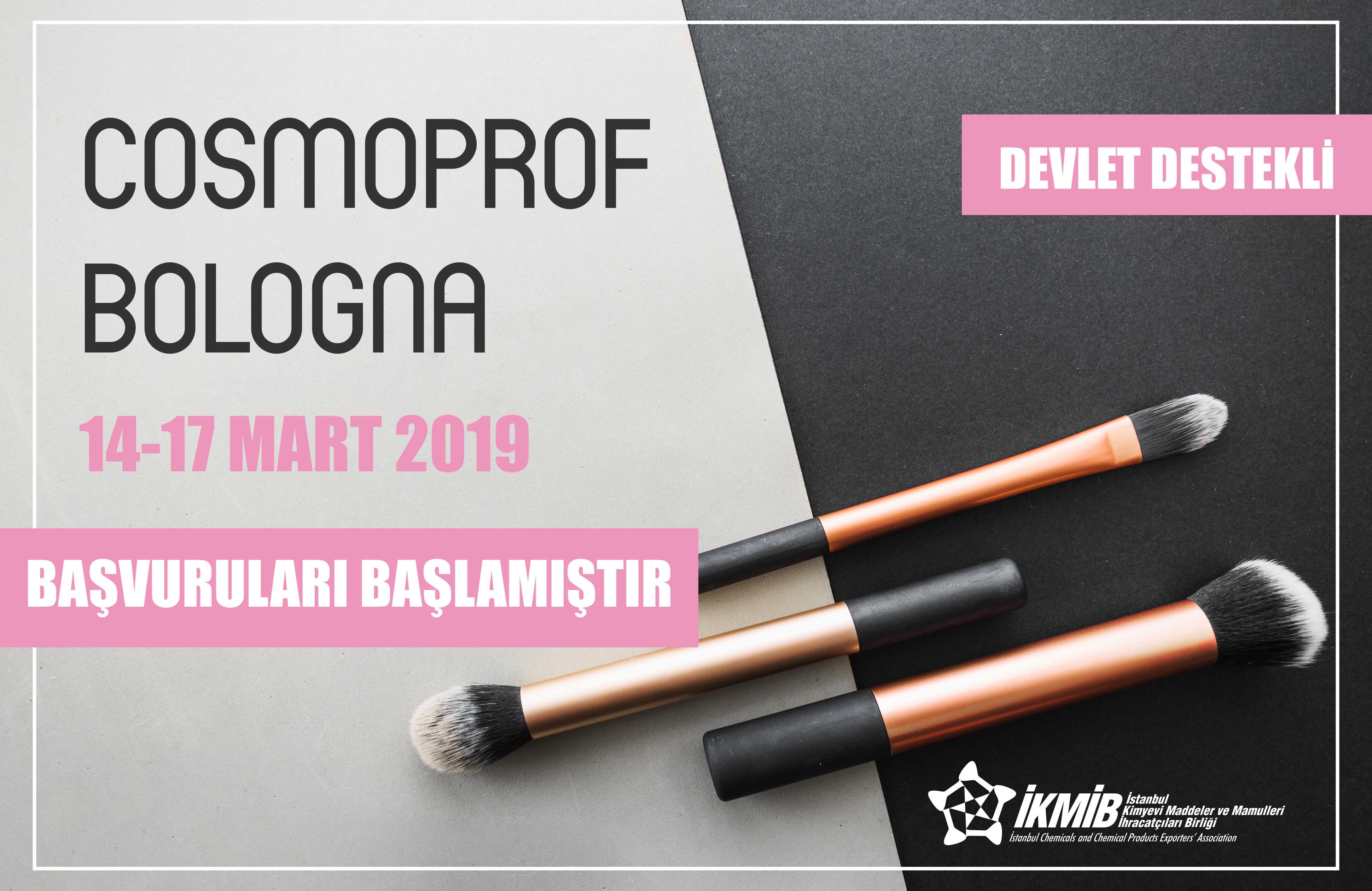 Cosmoprof Bologna 2019 Fuarı Milli Katılım Organizasyonu